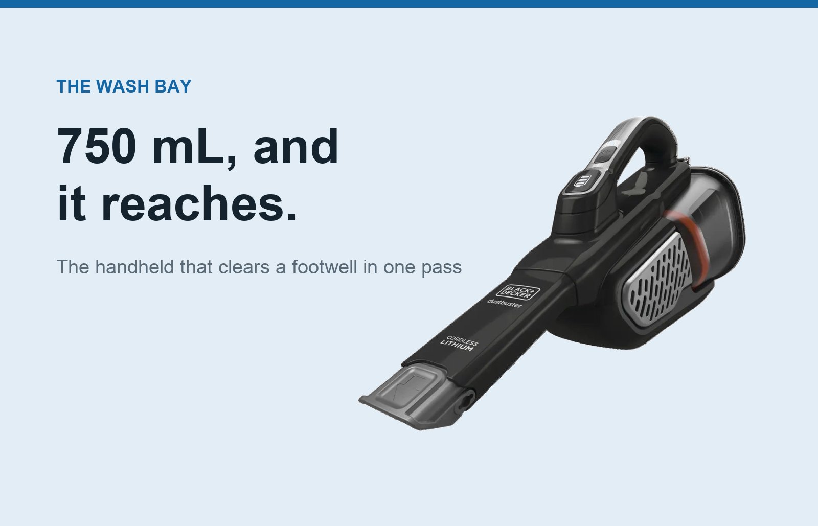 The BLACK+DECKER dustbuster AdvancedClean+ handheld vacuum with its extended crevice tool fitted